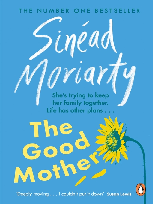 Title details for The Good Mother by Sinéad Moriarty - Wait list
